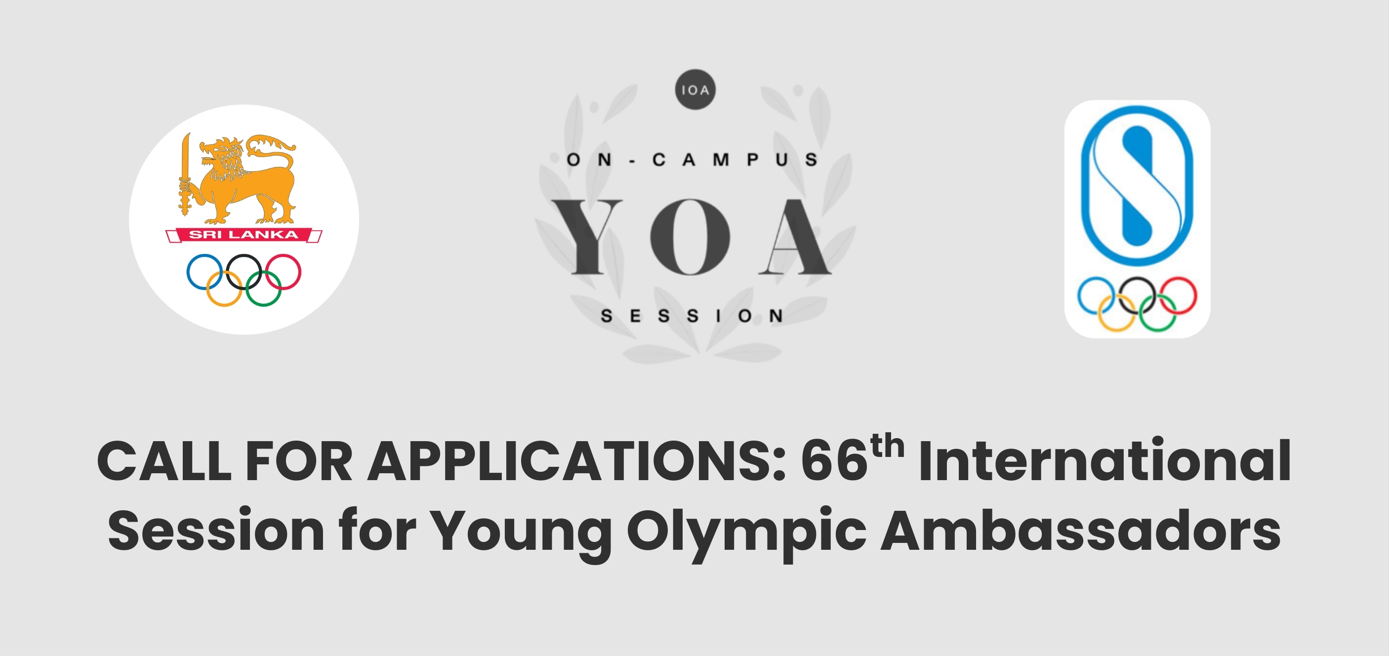 CALL FOR APPLICATIONS: 66th International Session for Young Olympic Ambassadors (YOA)